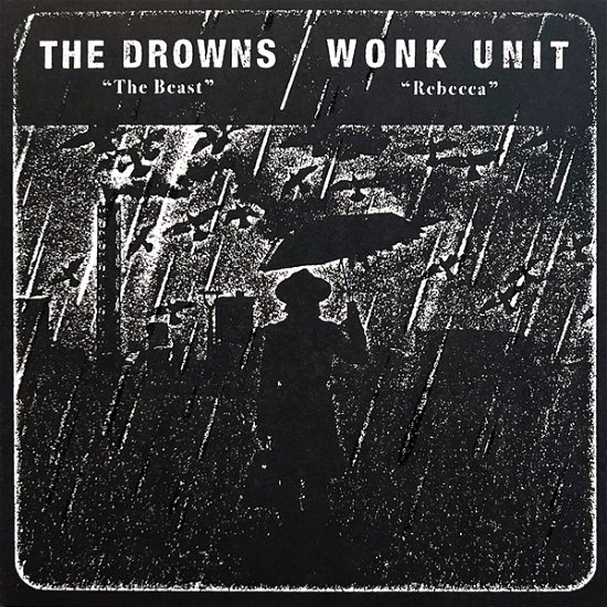 Cover for Drowns, the / Wonk Unit · Drowns, the / Wonk Unit Split (Coloured Vinyl) (7&quot;) (2023)