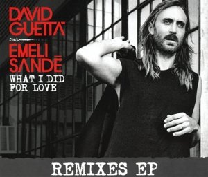 Cover for David Guetta · What I Did For Love (CD) [EP edition] (2015)