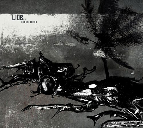 Liob-Inner Wars -Slidepack- - Last Influence Of Br - Music - Vendetta - 0837101319980 - March 5, 2012