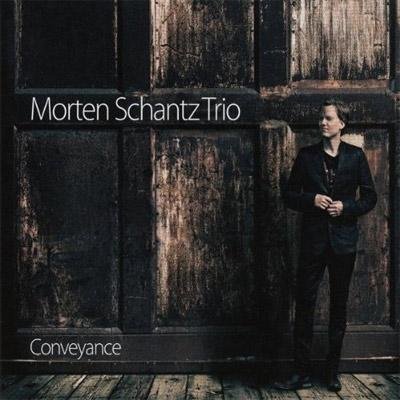 Cover for Morten Schantz Trio · Conveyance (CD) (2011)