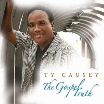Cover for Ty Causey · Gospel Truth (CD) (2012)