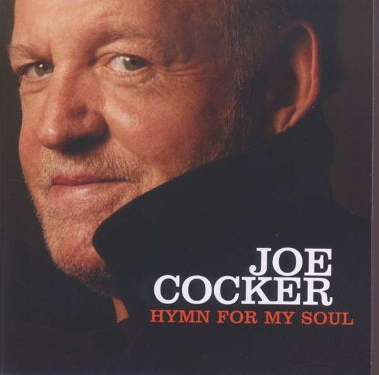 Cover for Joe Cocker · Joe Cocker - Hymn For My Soul (CD) (2010)