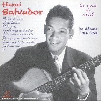 Cover for Henri Salvador · Vol. 1-la Voix De Miel (CD) (2007)