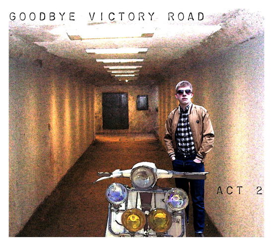 Cover for Goodbye Victory Road: Act 2 (CD) (2022)