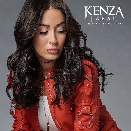 Au clair de ma plume - Kenza Farah - Musik - BACKUP MUSIC - 3700187669980 - 22. februar 2019