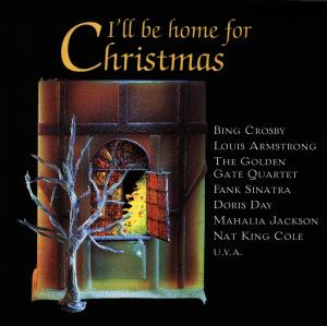 Ill Be Home for Christmas - V/A - Muziek - BELLA MUSICA - 4014513016980 - 1 december 1998