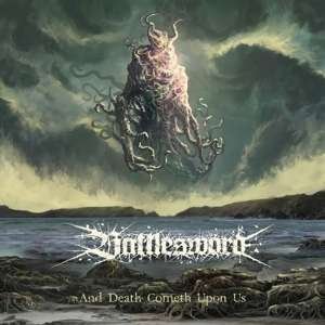 Cover for Battlesword · And Death Cometh Upon Us (CD) (2019)