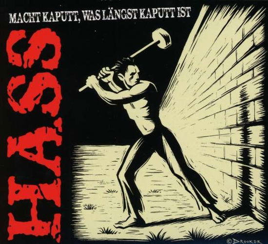 Cover for Hass · Macht Kaputt, Was Langst Kaputt Ist (CD) (2020)