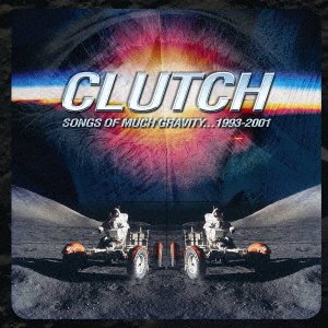 Cover for Clutch · Songs Of Much Gravity 1993-2001 (CD) [Japan Import edition] (2021)