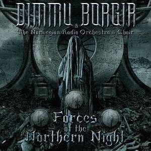 Forces Of The Northern Night - Dimmu Borgir - Musiikki - NUCLEAR BLAST - 4562387202980 - perjantai 28. huhtikuuta 2017