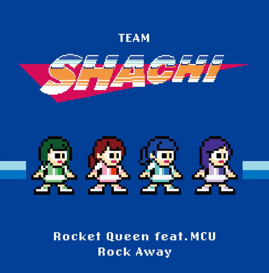 Cover for Team Shachi · Rocket Queen Feat. Mcu / Rock Awmited&gt; (CD) (2002)