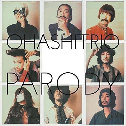 Cover for Ohashitrio · Parody (CD) [Japan Import edition] (2015)