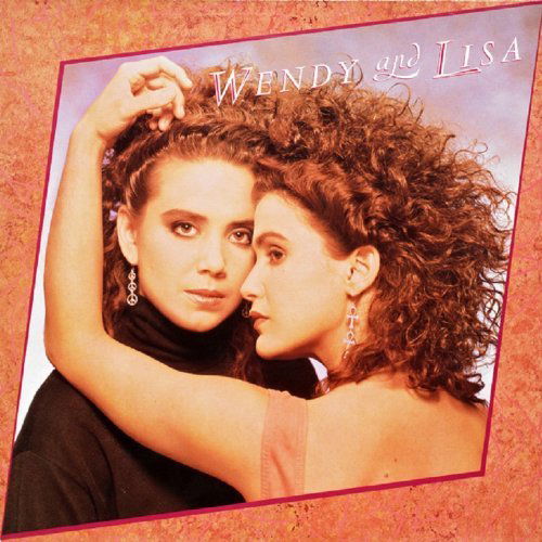 Wendy And Lisa - Wendy & Lisa - Muzyka - CHERRY POP - 5013929431980 - 1 lipca 2016