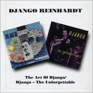 Cover for Django Reinhardt · Art of Django / Unforgettable (CD) (2014)