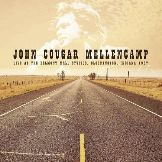 Live in Indiana, 1987 - John Mellencamp - Muziek - LIVEWIRE - 5055748500980 - 30 september 2016
