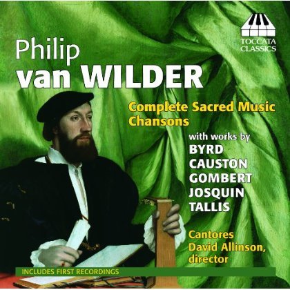 Cover for Wilder / Cantores / Allinson · Complete Sacred Music Chansons (CD) (2013)