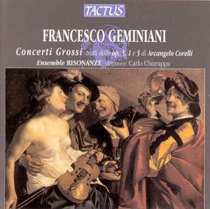 Cover for Geminiani / Ensemble Risonanze · Concerti Grossi (CD) (2001)