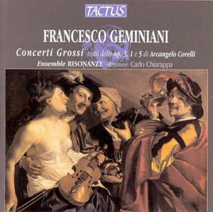 Concerti Grossi - Geminiani / Ensemble Risonanze - Música - TA - 8007194101980 - 4 de setembro de 2001