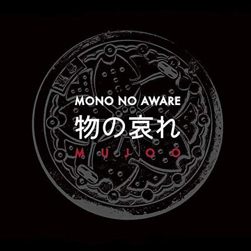 Mujoo - Mono No Aware - Muziek - HANDS PRODUCTIONS - 8016670139980 - 8 november 2019