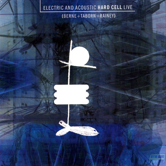 Cover for Tim Berne  · Hard Cell Live (CD)