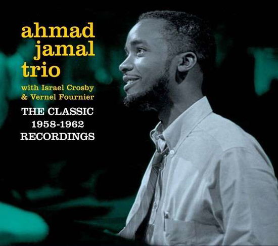 The Classic 1958-1962 Recordings - Jamal Ahmad -trio- - Music - JAZZ DYNAMICS - 8436542012980 - October 17, 2013