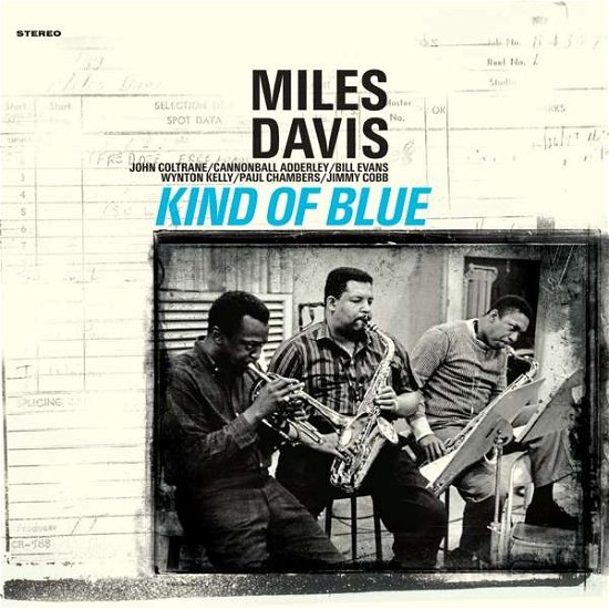 Kind of Blue - Miles Davis - Musik - WAXTIME IN COLOR - 8436559463980 - 16. Februar 2018