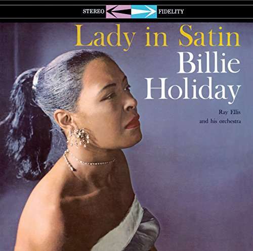 Cover for Billie Holiday · Lady In Satin (CD) [Limited, Remastered edition] (2017)