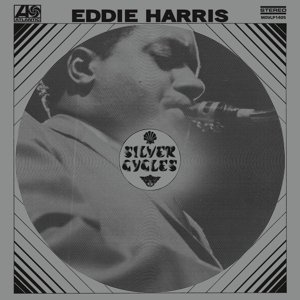 Cover for Eddie Harris · Silver Cycles (LP) (2015)
