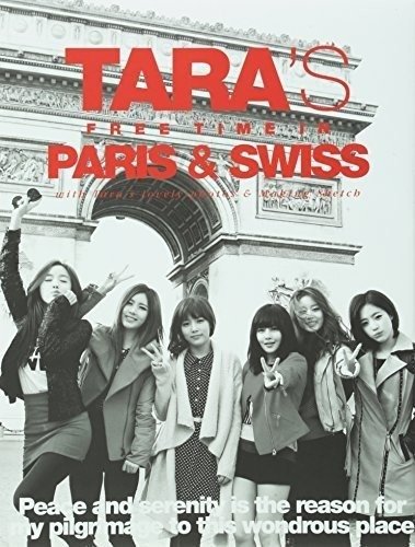 Cover for T-Ara · Free Time In Paris &amp; Swiss (CD) (2015)