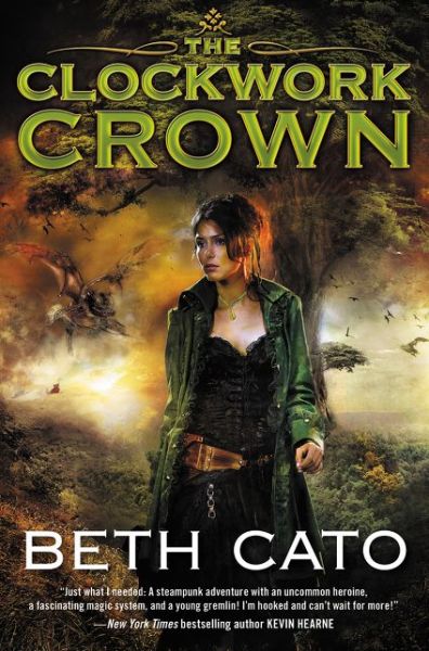 Cover for Beth Cato · The Clockwork Crown - Clockwork Dagger Novels (Taschenbuch) (2015)