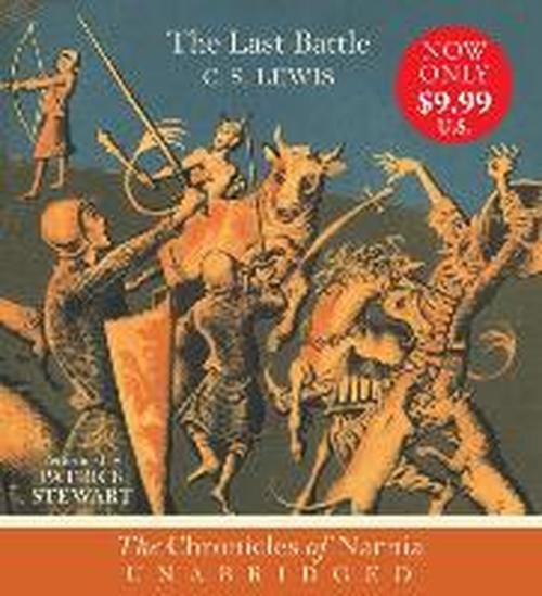 Cover for C. S. Lewis · The Last Battle CD - Chronicles of Narnia (Audiobook (CD)) [Unabridged edition] (2013)