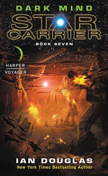 Cover for Ian Douglas · Dark Mind: Star Carrier: Book Seven (Pocketbok) (2017)