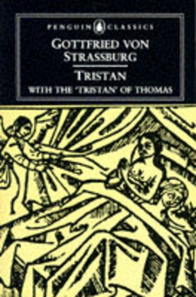 Cover for Gottfried Von Strassburg · Tristan with the 'Tristran' of Thomas (Paperback Book) (1974)