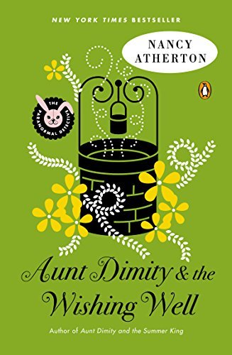 Aunt Dimity and the Wishing Well - Nancy Atherton - Kirjat - Penguin Books - 9780143126980 - tiistai 31. maaliskuuta 2015