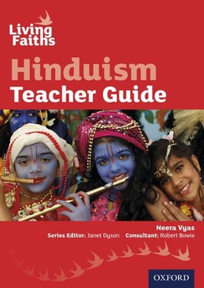 Cover for Neera Vyas · Living Faiths Hinduism Teacher Guide (Paperback Book) (2013)