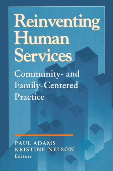 Cover for Benjamin Higgins · Reinventing Human Services: Community- and Family-Centered Practice (Paperback Book) (1995)