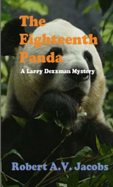 Cover for Robert A.V. Jacobs · The Eighteenth Panda (Pocketbok) (2019)