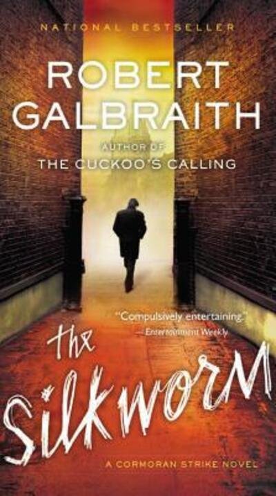 Cover for Robert Galbraith · Silkworm (Book) (2015)