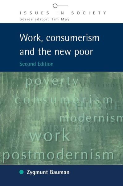 Cover for Zygmunt Bauman · Work, Consumerism and the New Poor (Paperback Bog) (2004)