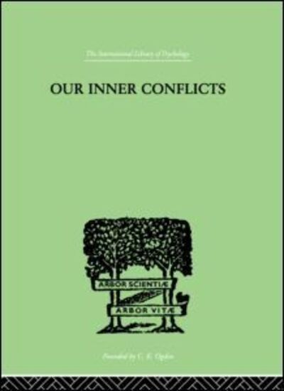 Cover for Karen Horney · Our Inner Conflicts: A CONSTRUCTIVE THEORY OF NEUROSIS (Hardcover Book) (1999)