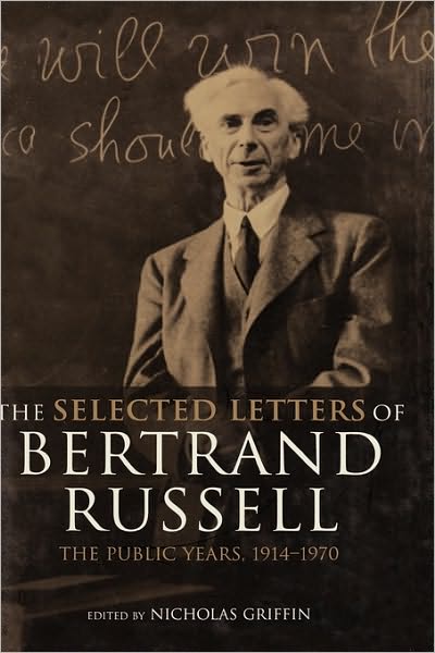 Cover for Bertrand Russell · The Selected Letters of Bertrand Russell, Volume 2: The Public Years 1914-1970 (Inbunden Bok) (2001)