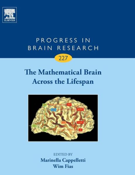 Cover for The Mathematical Brain Across the Lifespan - Progress in Brain Research (Hardcover Book) (2016)