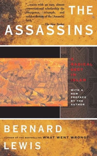 Cover for Bernard Lewis · The Assassins (Paperback Book) (2002)