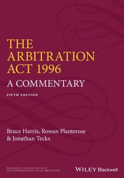 Cover for Bruce Harris · The Arbitration Act 1996: A Commentary (Paperback Book) (2014)