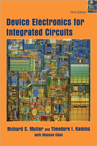 Cover for Muller, Richard S. (University of California, Berkeley) · Device Electronics for Integrated Circuits (Hardcover Book) (2003)