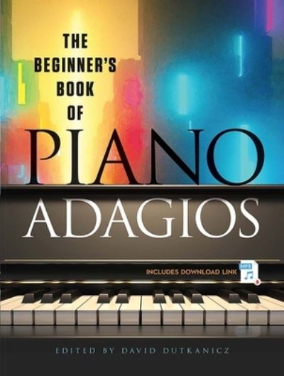 Cover for David Dutkanicz · Big Book of Piano Adagios (N/A) (2022)