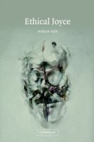 Cover for Eide, Marian (Texas A &amp; M University) · Ethical Joyce (Hardcover bog) (2002)