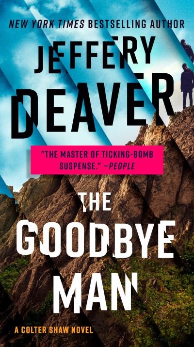 Cover for Jeffery Deaver · The Goodbye Man - A Colter Shaw Novel (Paperback Bog) (2021)