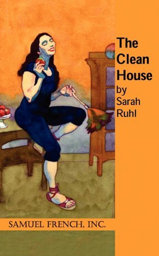 Cover for Sarah Ruhl · The Clean House (Paperback Bog) (2010)