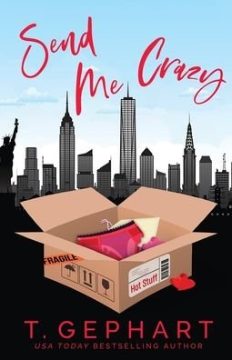 Cover for T Gephart · Send Me Crazy (Paperback Book) (2020)